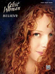 Celtic Woman: Believe