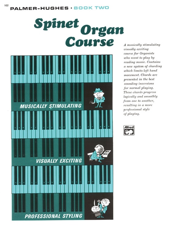 Palmer-Hughes Spinet Organ Course, Book 2