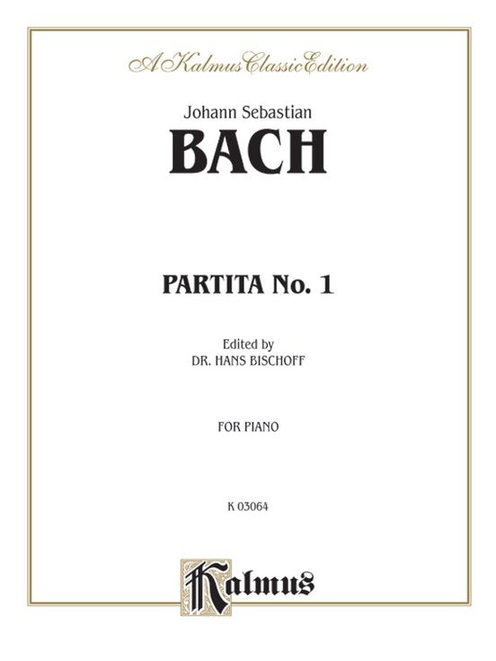 Partita No. 1 in B-flat Major: Piano: Johann Sebastian Bach