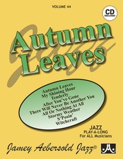 Jamey Aebersold Jazz, Volume 44: Autumn Leaves