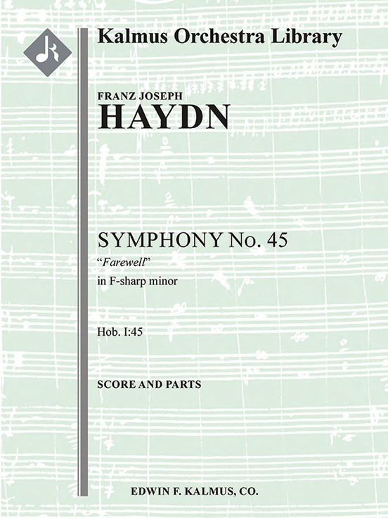 Symphony No. 45 in F sharp minor Farewell Hob. I.45 Full