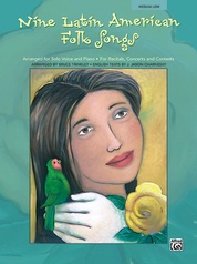Nine Latin American Folk Songs