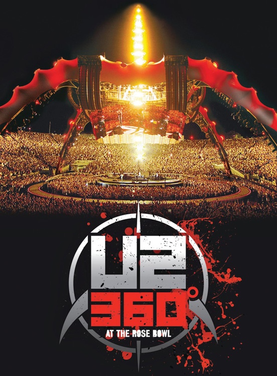 U2: 360° At the Rose Bowl