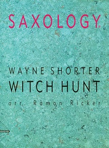 Saxology: Witch Hunt