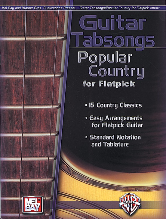 Guitar Tabsongs: Popular Country for Flatpick