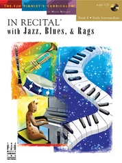 In Recital® with Jazz, Blues, & Rags, Book 4