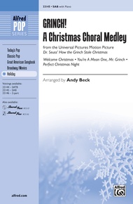 Grinch! A Christmas Choral Medley (from the motion picture <i>Dr. Seuss' How the Grinch Stole Christmas</i>)