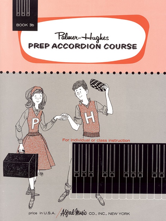 Palmer-Hughes Prep Accordion Course, Book 3B