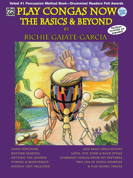 Play Congas Now: The Basics & Beyond