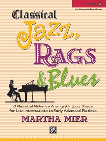 Classical Jazz Rags & Blues Book 1 