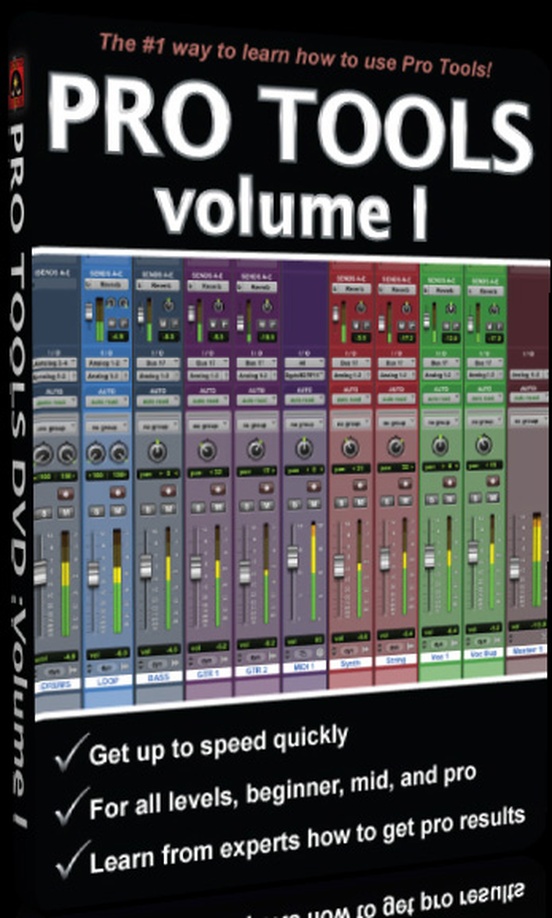 Pro Tools, Volume I (Revised Edition)