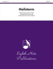 Hailstorm (Solo Cornet and Concert Band)
