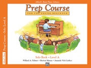 Alfred's Basic Piano Prep Course: Solo Book A