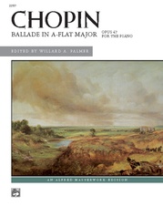 Chopin: Ballade in A-flat Major