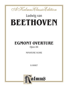 Egmont Overture, Opus 84 