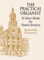 The Practical Organist: 50 Short Works for Church Service