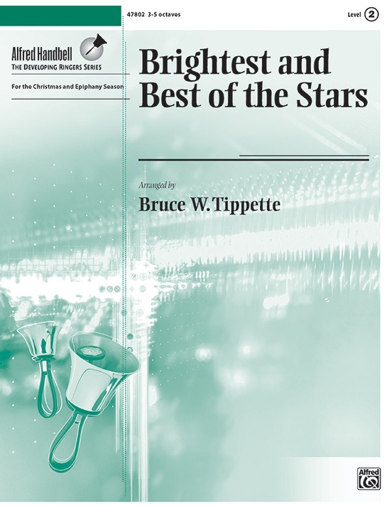 Brightest and Best of the Stars