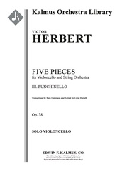 Five Pieces for Cello and Orchestra: III. Puchinello, Op. 38