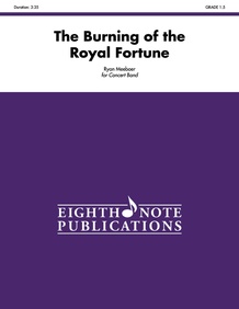 The Burning of the Royal Fortune