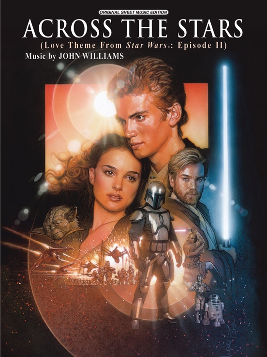Across the Stars (Love Theme from Star Wars®: Episode II Attack of the Clones)