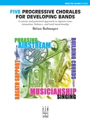 Five Progressive Chorales for Developing Bands