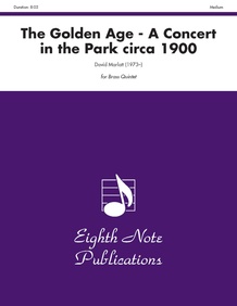 The Golden Age: A Concert in the Park circa 1900
