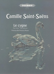 Le Cygne (The Swan) (Arranged for Cello [Viola] and Piano)