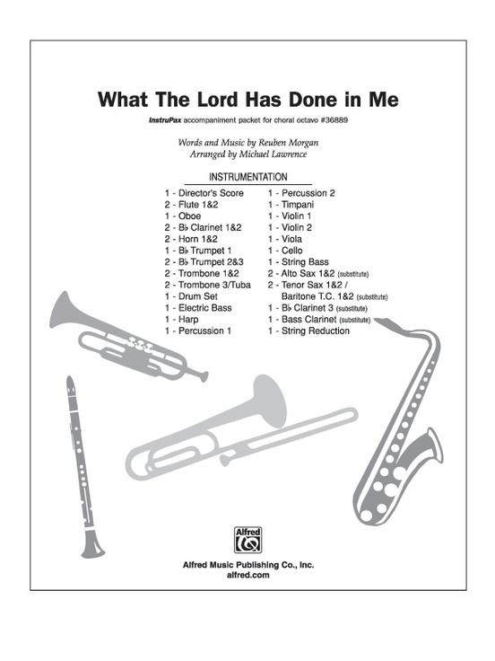 What the Lord Has Done in Me