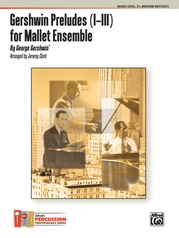 Gershwin Preludes (I--III) for Mallet Ensemble