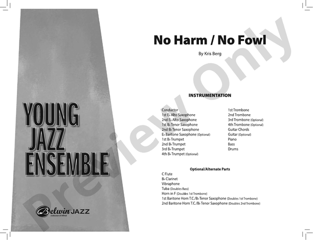 No Harm / No Fowl: Score