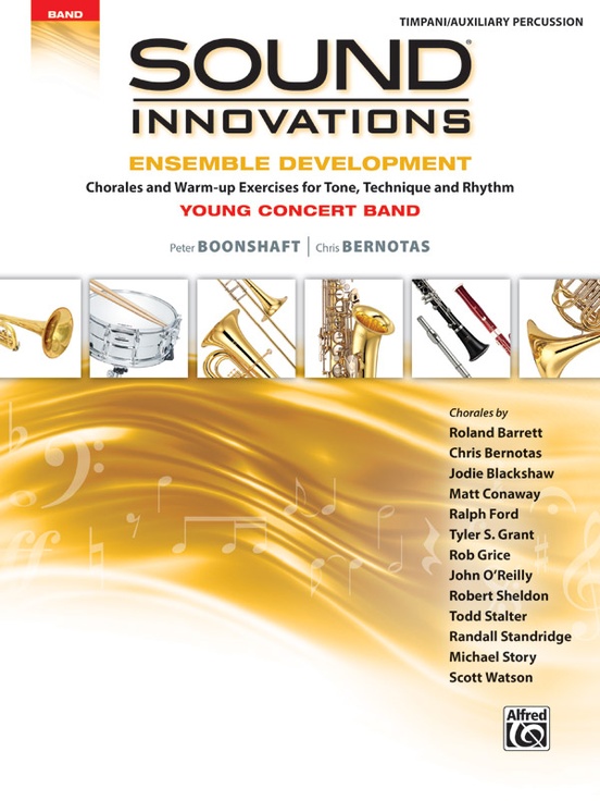 Sound Innovations for Concert Band: Ensemble Development for Young Concert Band