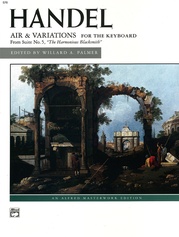 Handel: Air & Variations ("The Harmonious Blacksmith")