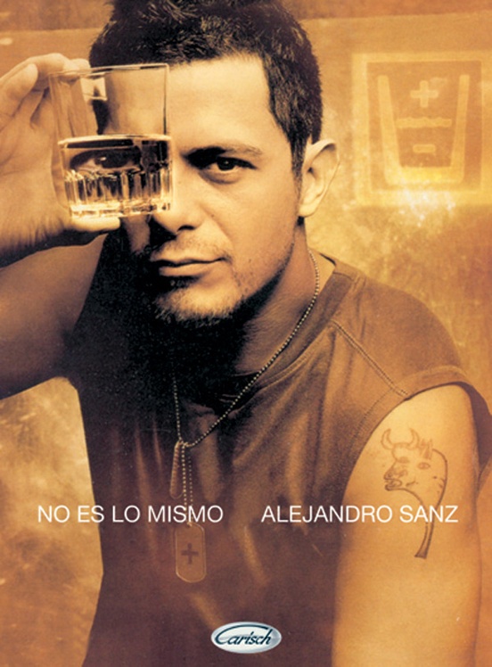 Alejandro Sanz: No Es lo Mismo