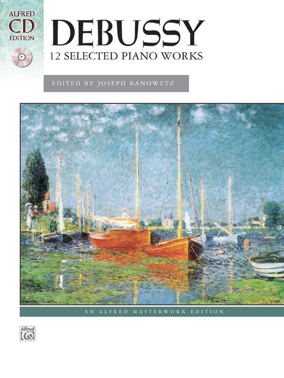 Debussy: 12 Selected Piano Works