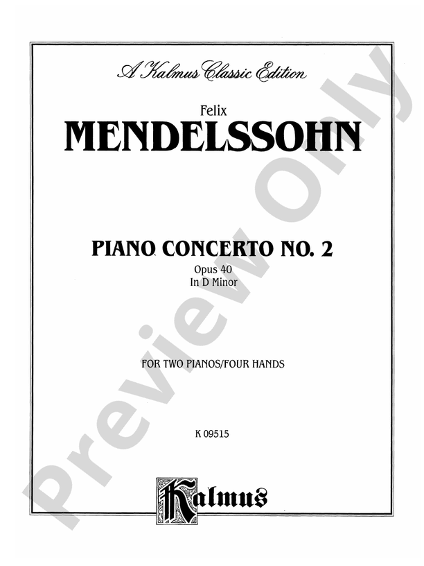 Mendelssohn: Piano Concerto No. 2 in D Minor, Op. 40