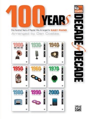 Decade by Decade: 100 Years