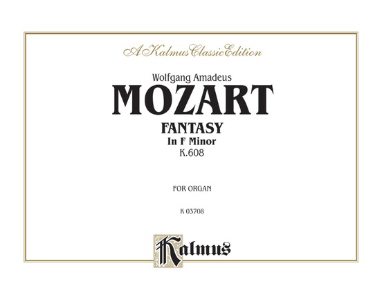 Mozart: Fantasy in F Minor, K. 608: Organ Comb Bound Book