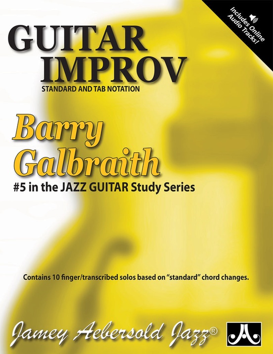 Barry Galbraith Jazz Guitar Study Series #5: Guitar Improv