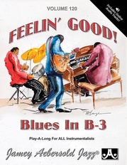 Jamey Aebersold Jazz, Volume 120: Feelin' Good!