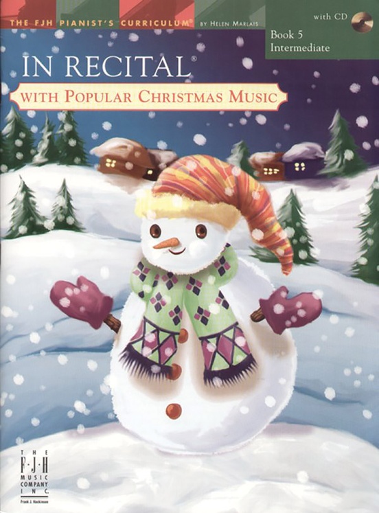 In Recital® with Popular Christmas Music, Book 5: Intermediate
