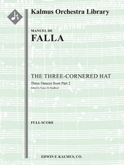 The Three Cornered Hat: Three Dances from Part 2 (El Sombrero des Tres Picos)