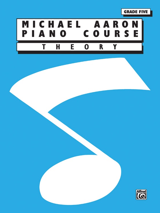 Michael Aaron Piano Course: Theory, Grade 5