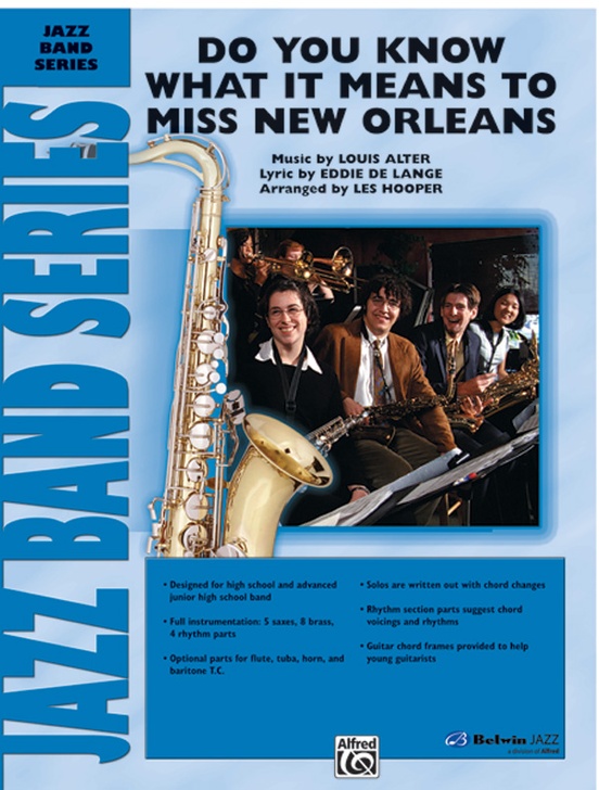 Do You Know What It Means to Miss New Orleans: Jazz Ensemble 