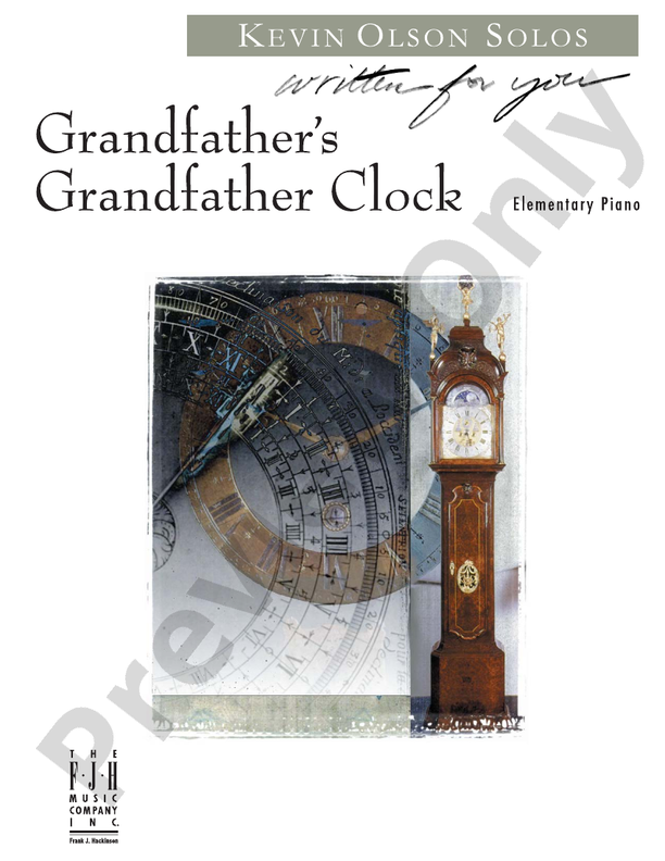 Grandfather's Grandfather Clock Piano Kevin Olson Digital Sheet