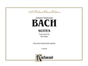 Bach: Suites (Arr. Max Reger)