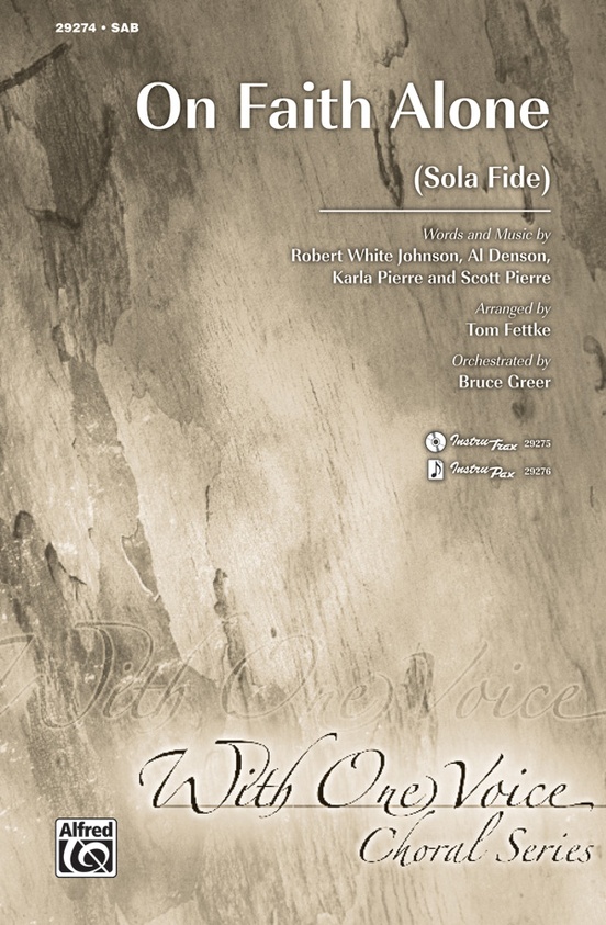 On Faith Alone (Sola Fide)
