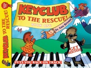 Keyclub to the Rescue, Book 1