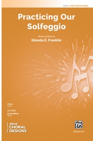 Practicing Our Solfeggio