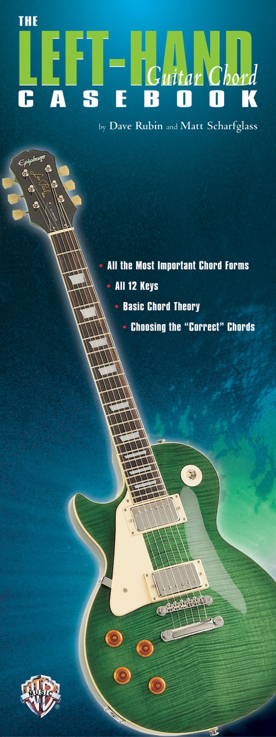 Guitar Casebook Series The Left Hand Guitar Chord Casebook
