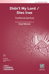 Didn't My Lord / Dies Irae